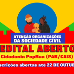Foi lançado edital de acesso à justiça para população em situação de rua
