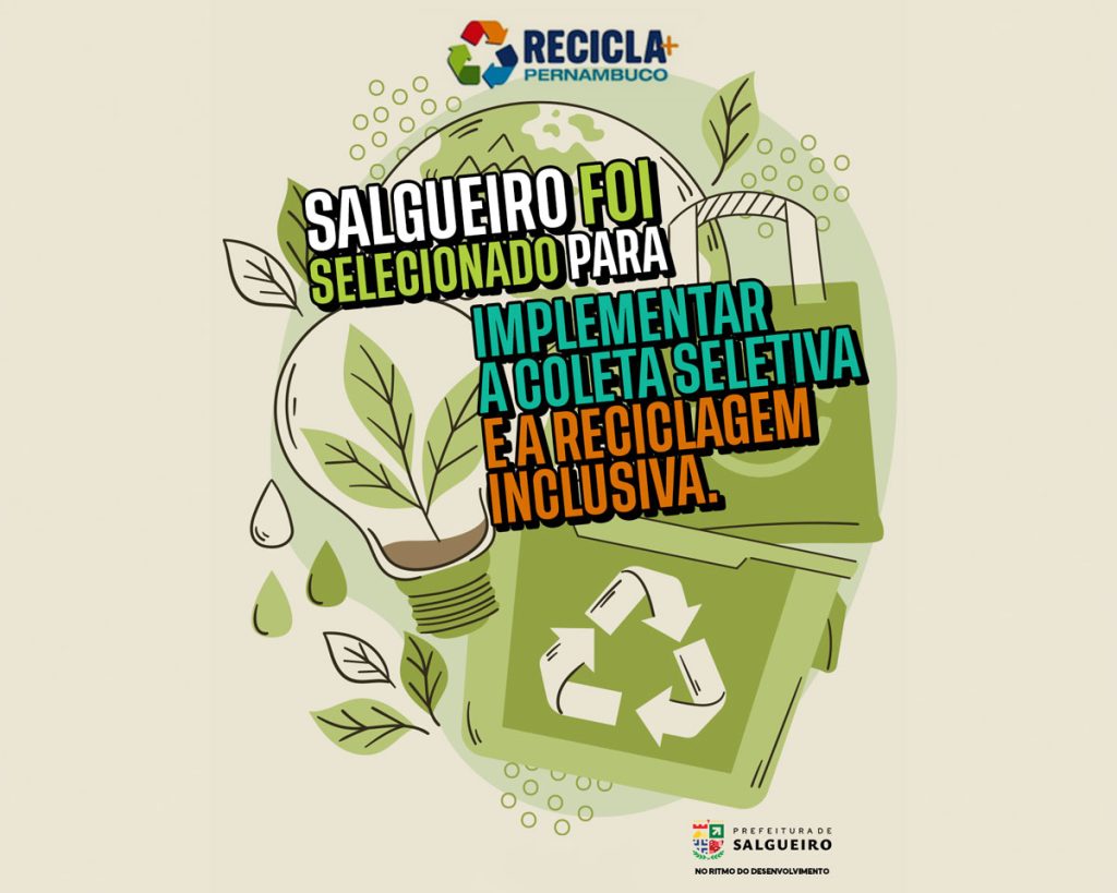 Salgueiro é selecionado para projeto de coleta seletiva do Governo de Pernambuco